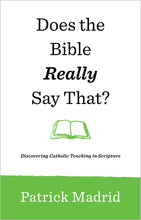 Load image into Gallery viewer, Does the Bible Really Say That?