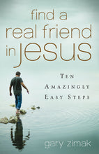 Load image into Gallery viewer, Find a Real Friend in Jesus