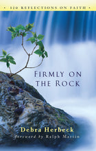 Load image into Gallery viewer, Firmly on the Rock