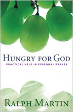 Load image into Gallery viewer, Hungry for God