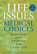 Load image into Gallery viewer, Life Issues, Medical Choices