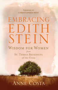 Embracing Edith Stein